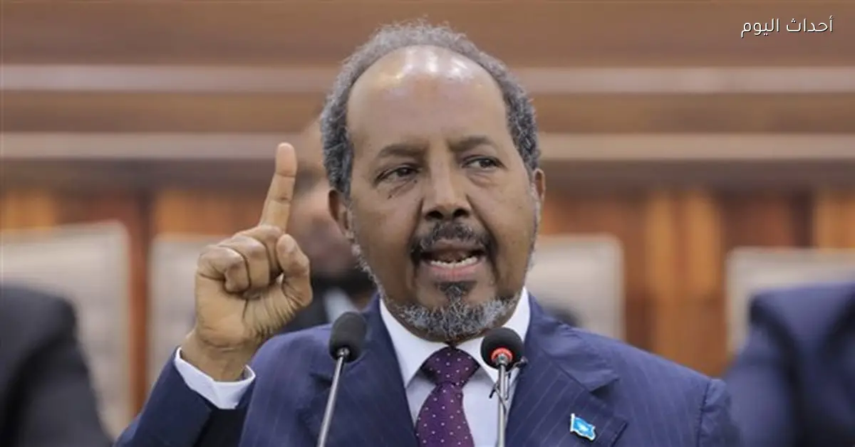 رئيس الصومال: نرفض نقل صراعات الشرق الأوسط إلى بلادنا