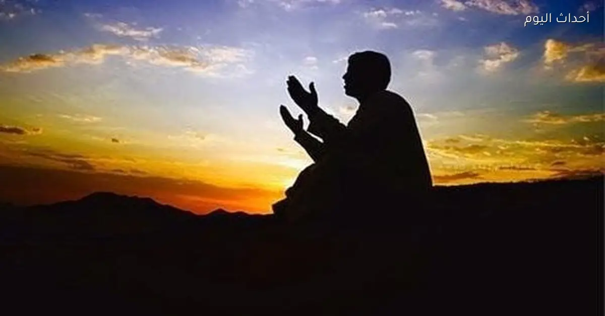 أدعية الفجر اليوم الأحد تفتح باب الأمل وتخفف الهموم