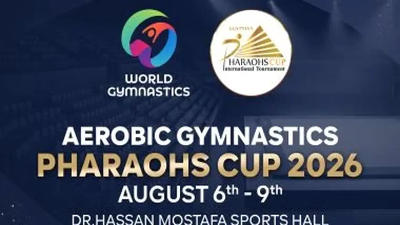 30 هيئة رياضية تشارك في بطولة كأس الفراعنة لجمباز الأيروبك بـ290 لاعبًا ولاعبة